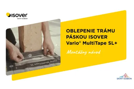 Oblepenie trámu páskou Isover Vario MultiTape SL+