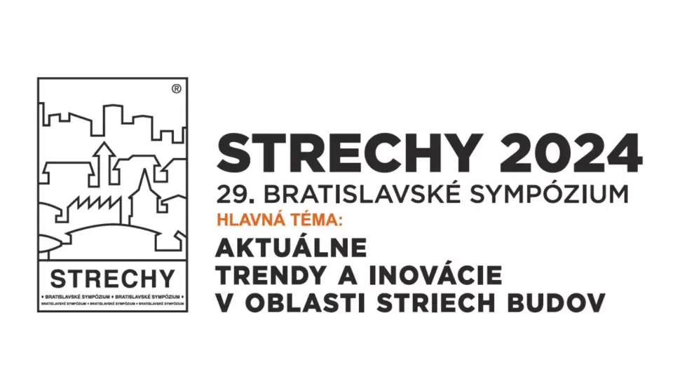 29. Bratislavské sympózium STRECHY 2024